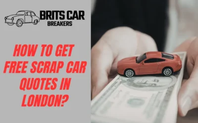 Free Scrap Car Quotes in London – Complete Guide