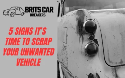 5 Signs It’s Time to Scrap Your Unwanted Vehicle