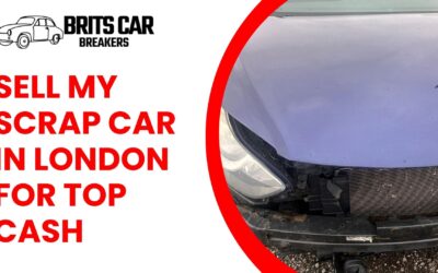 Sell My Scrap Car in London for Top Cash — The Brits Car Breakers Guide